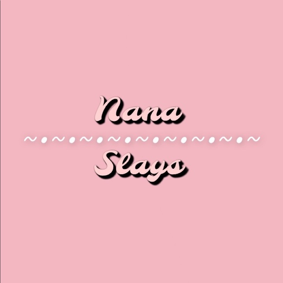 nanaslays
